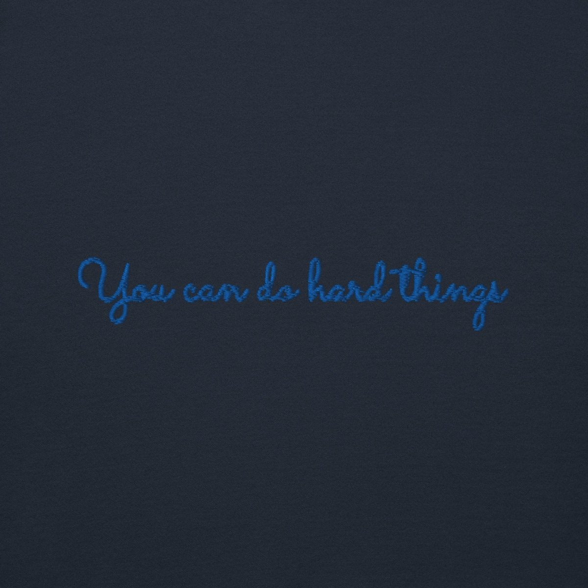You Can Do Hard Things - Unisex Premium Sweatshirt - Little Brush Creative