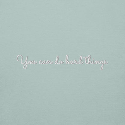 You Can Do Hard Things - Unisex Premium Sweatshirt - Little Brush Creative